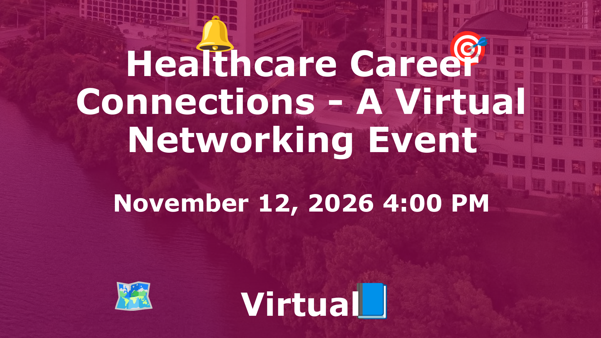 Healthcare Career Connections - A Virtual Networking Event event image